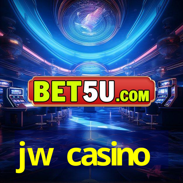 jw casino